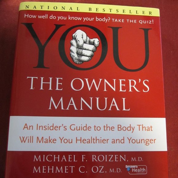 EUC "YOU The Owner's Manual" HC 1st ed. 2005